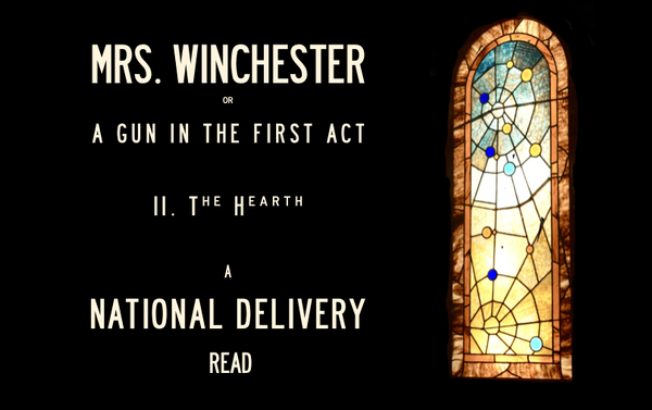 Mrs. Winchester II. The Hearth